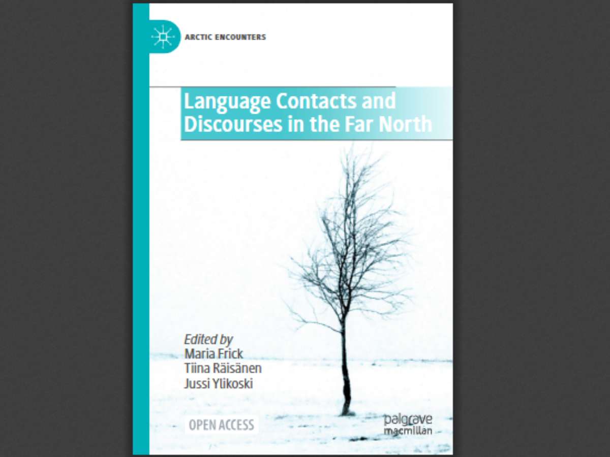 Language Contacts and Discourses in the Far North