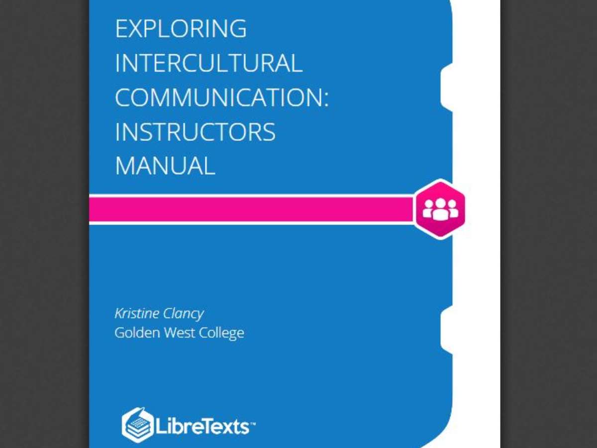 Exploring Intercultural Communication: Instructors Manual