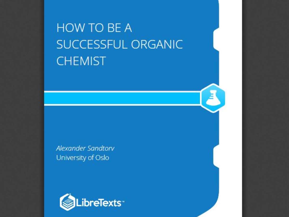 How to be a Successful Organic Chemist