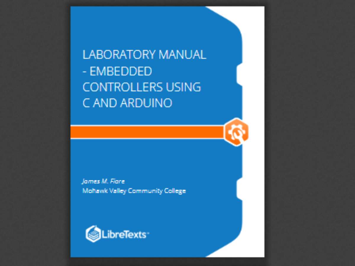 Laboratory Manual - Embedded Controllers Using C and Arduino