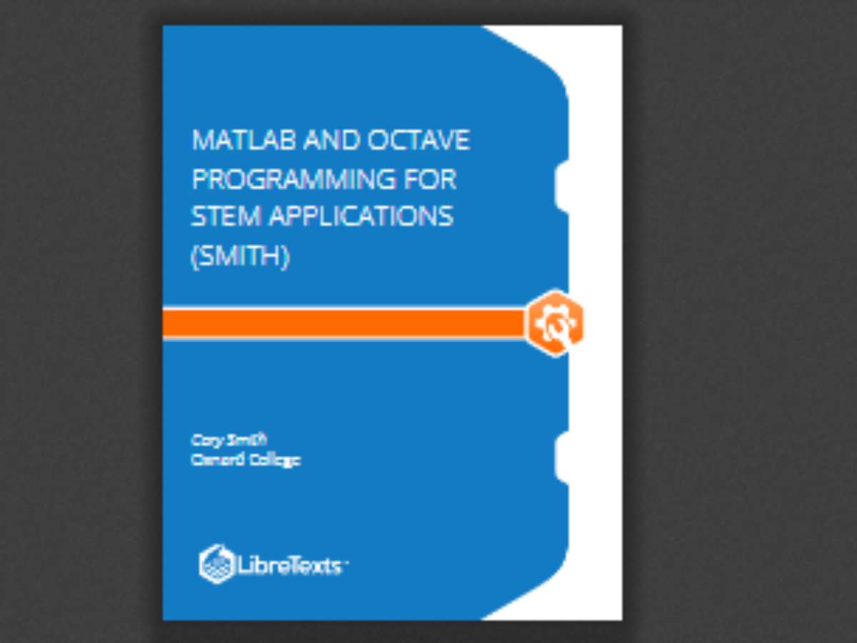 Matlab and Octave Programming for STEM Applications