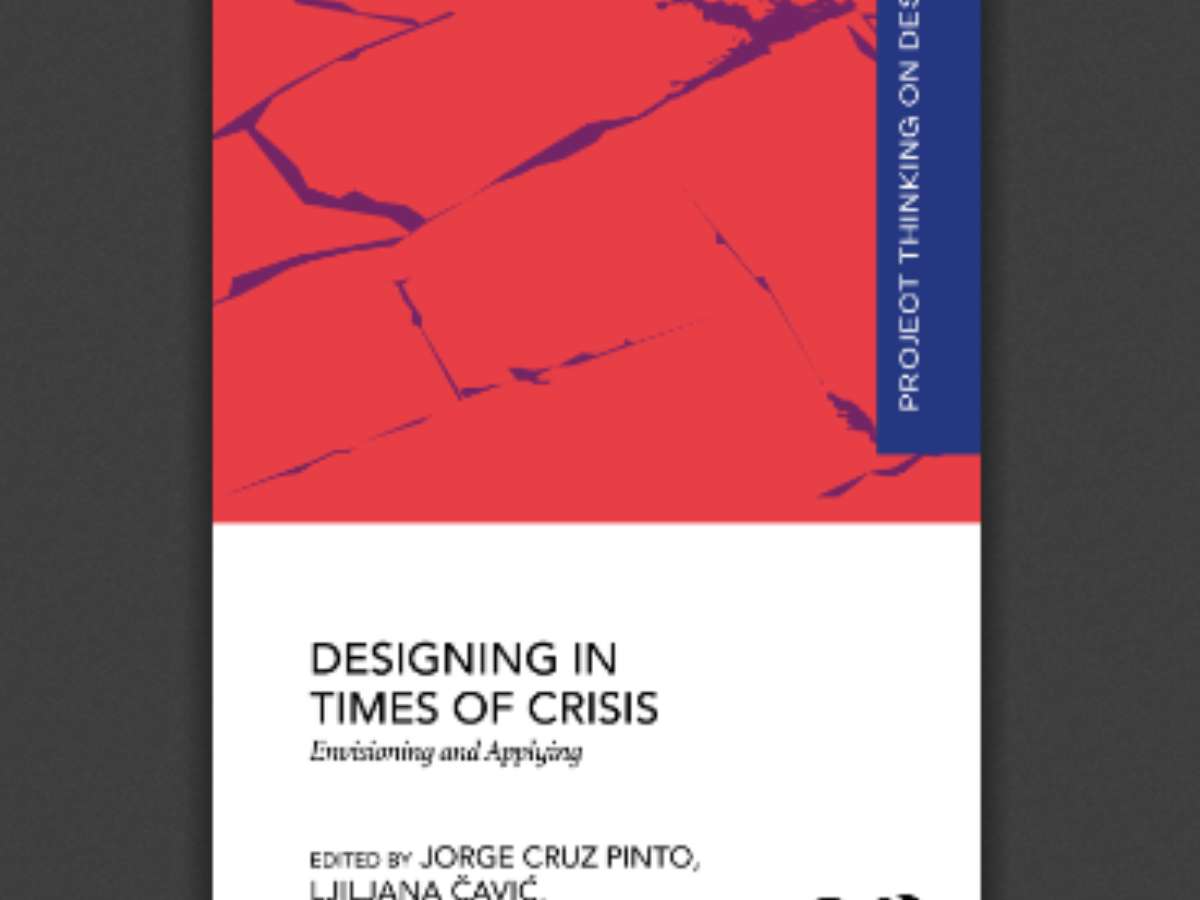Designing in Times of Crisis: Envisioning and Applying