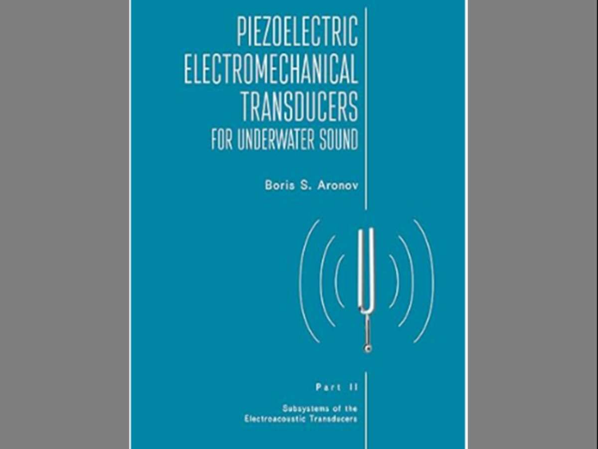 Piezoelectric Electromechanical Transducers for Underwater Sound, Part II: Subsystems of the Electroacoustic Transducers