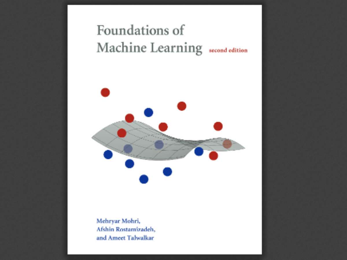 Foundations of Machine Learning, 2nd Edition
