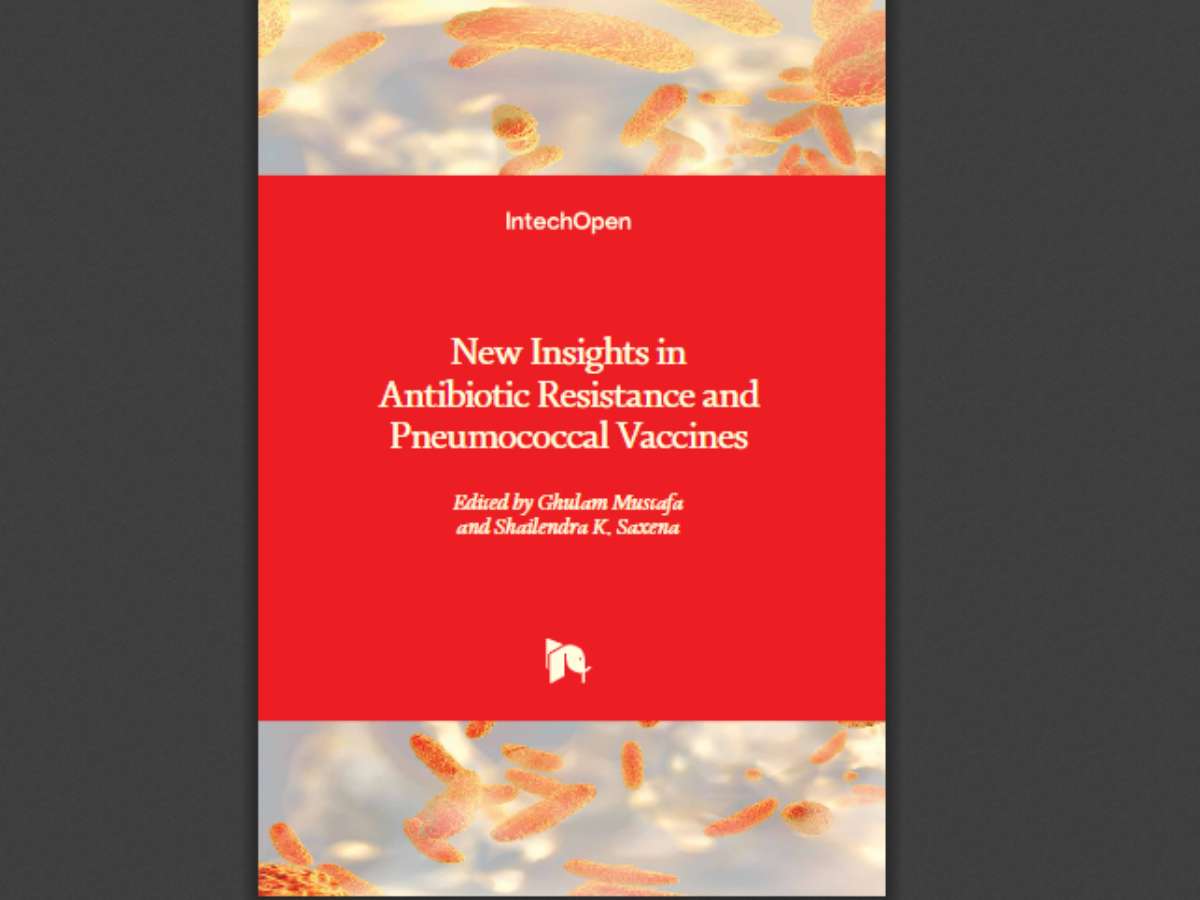 New Insights in Antibiotic Resistance and Pneumococcal Vaccines