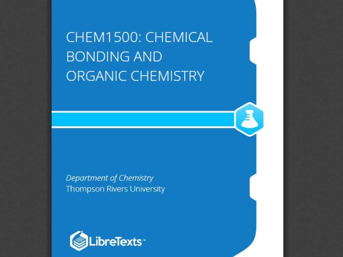 CHEM 1500: Chemical Bonding and Organic Chemistry