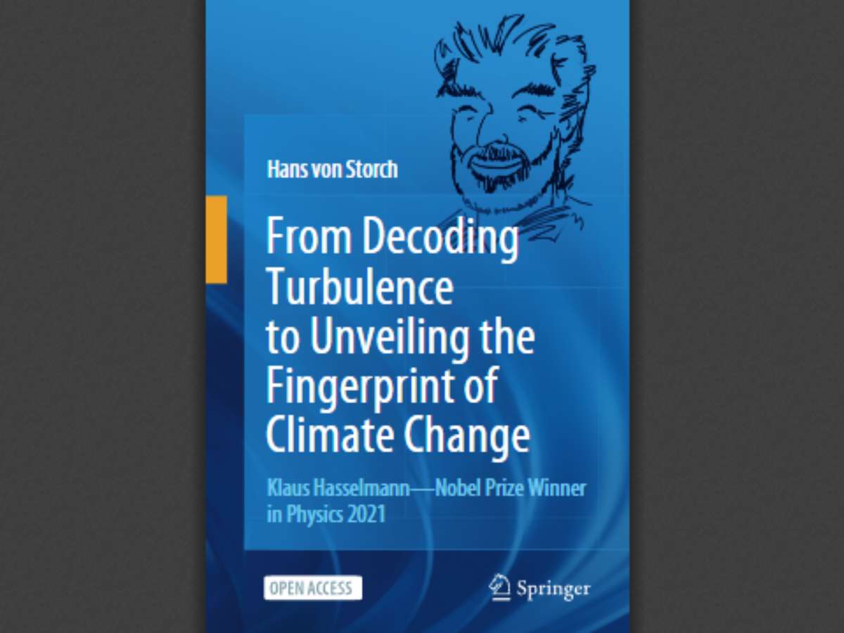 From Decoding Turbulence to Unveiling the Fingerprint of Climate Change: Klaus Hasselmann—Nobel Prize Winner in Physics 2021