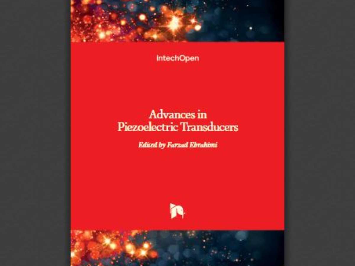 Advances in Piezoelectric Transducers
