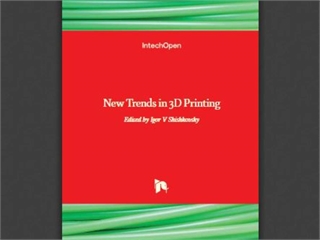 New Trends in 3D Printing