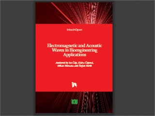Electromagnetic and Acoustic Waves in Bioengineering Applications