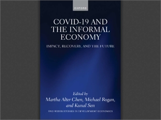 COVID-19 and the Informal Economy: Impact, Recovery, and the Future