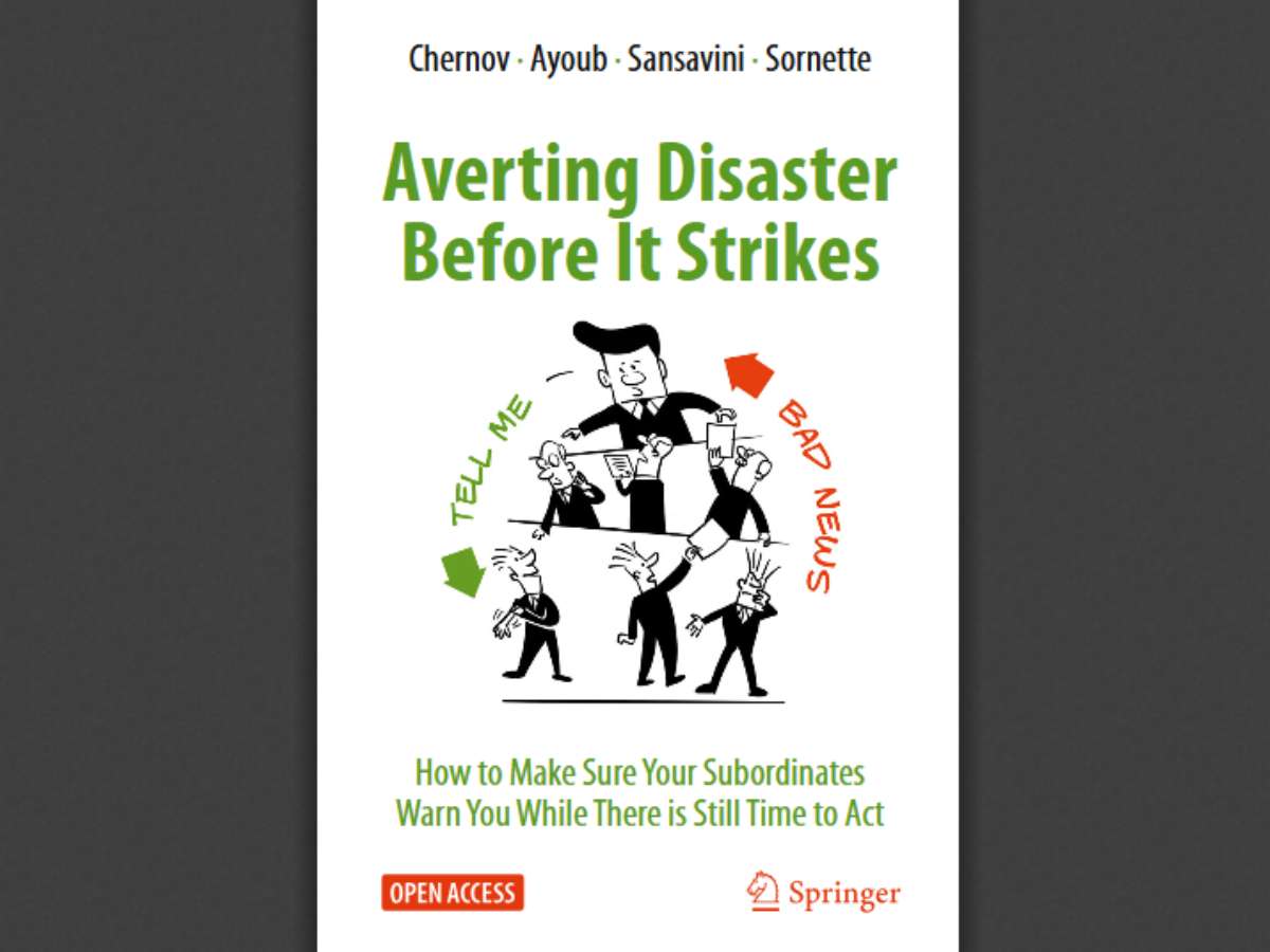 Averting Disaster Before It Strikes: How to Make Sure Your Subordinates Warn You While There is Still Time to Act