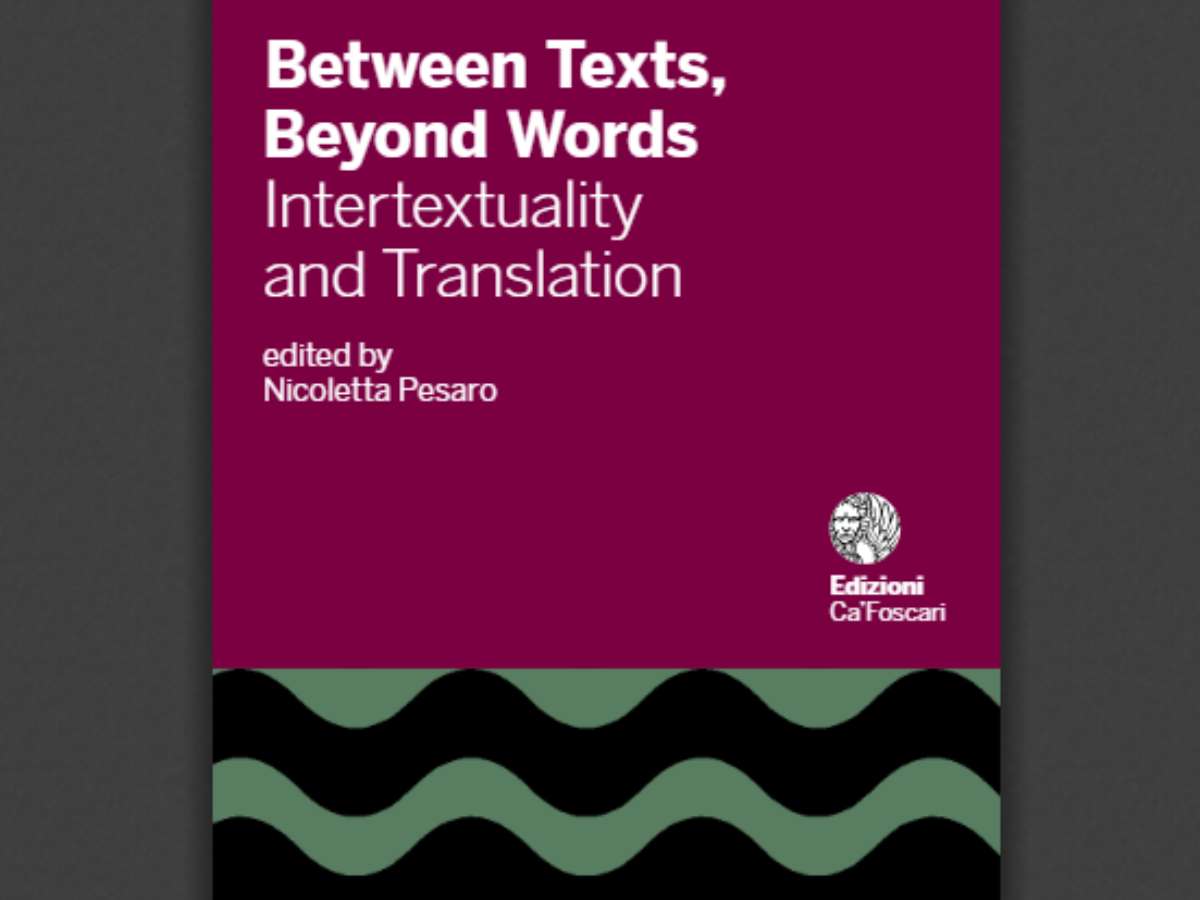 Between Texts, Beyond Words: Intertextuality and Translation