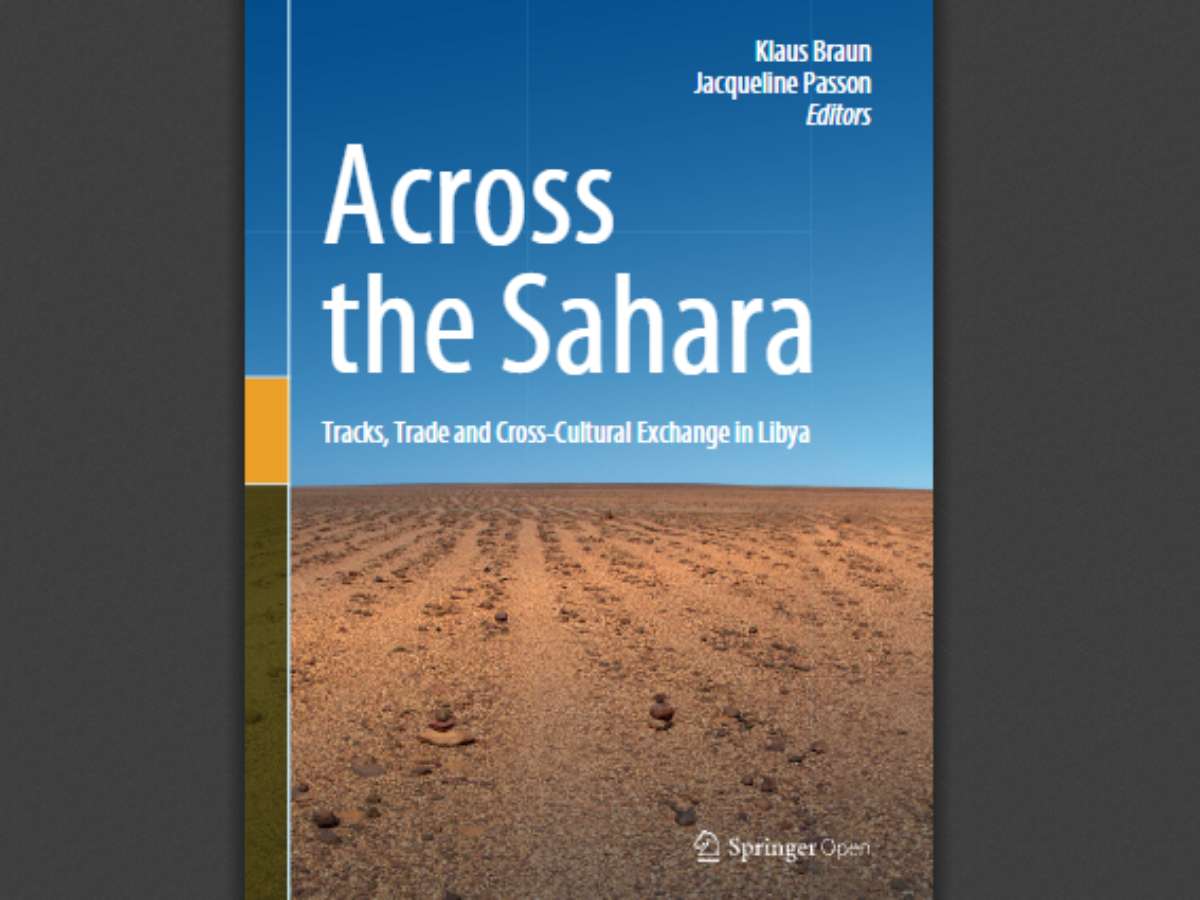 Across the Sahara: Tracks, Trade and Cross-Cultural Exchange in Libya