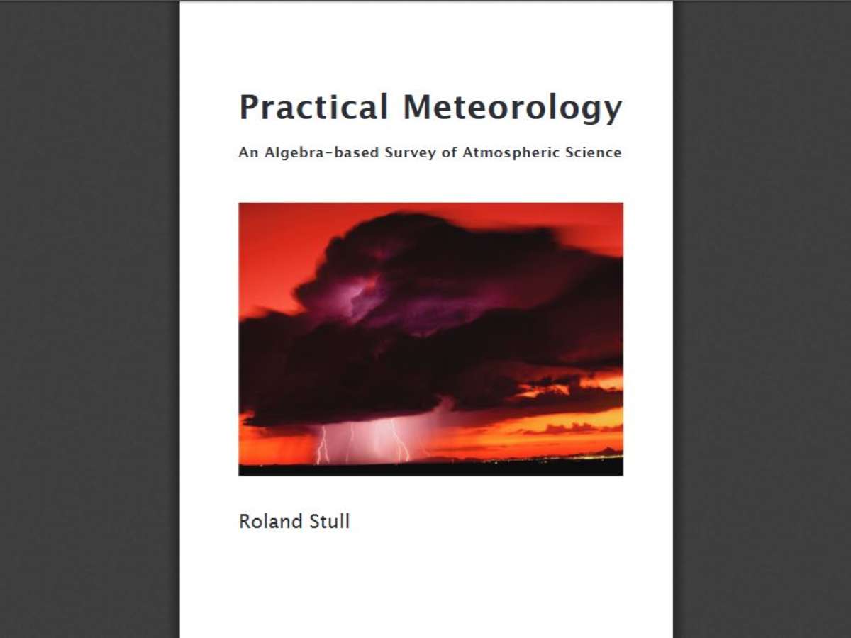 Practical Meteorology: An Algebra-based Survey of Atmospheric Science