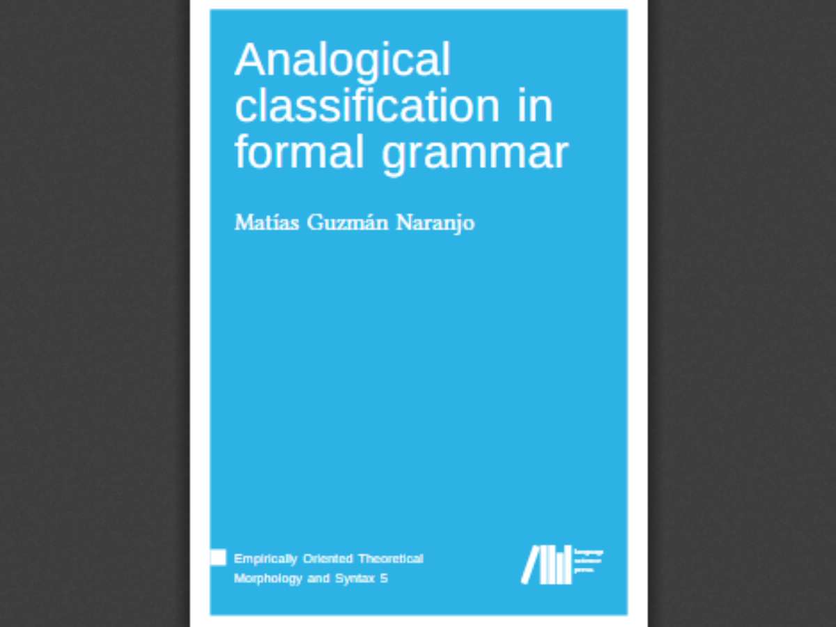 Analogical classification in formal grammar