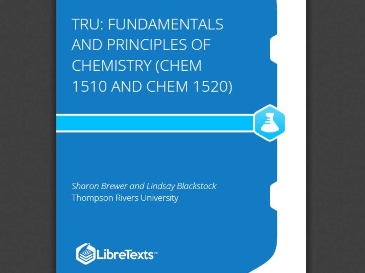 TRU: Fundamentals and Principles of Chemistry (CHEM 1510 and CHEM 1520)