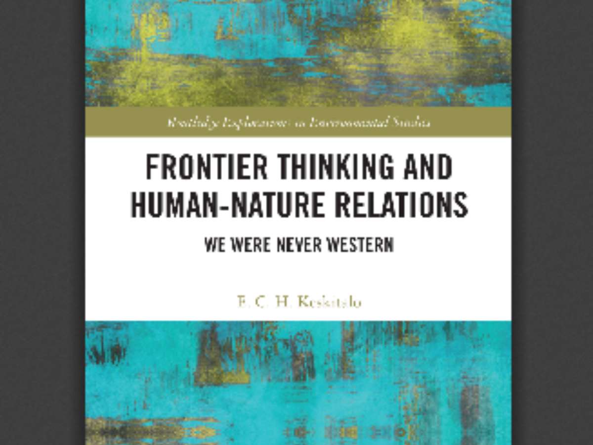 Frontier Thinking and Human-Nature Relations: Proposal review, We Were Never Western