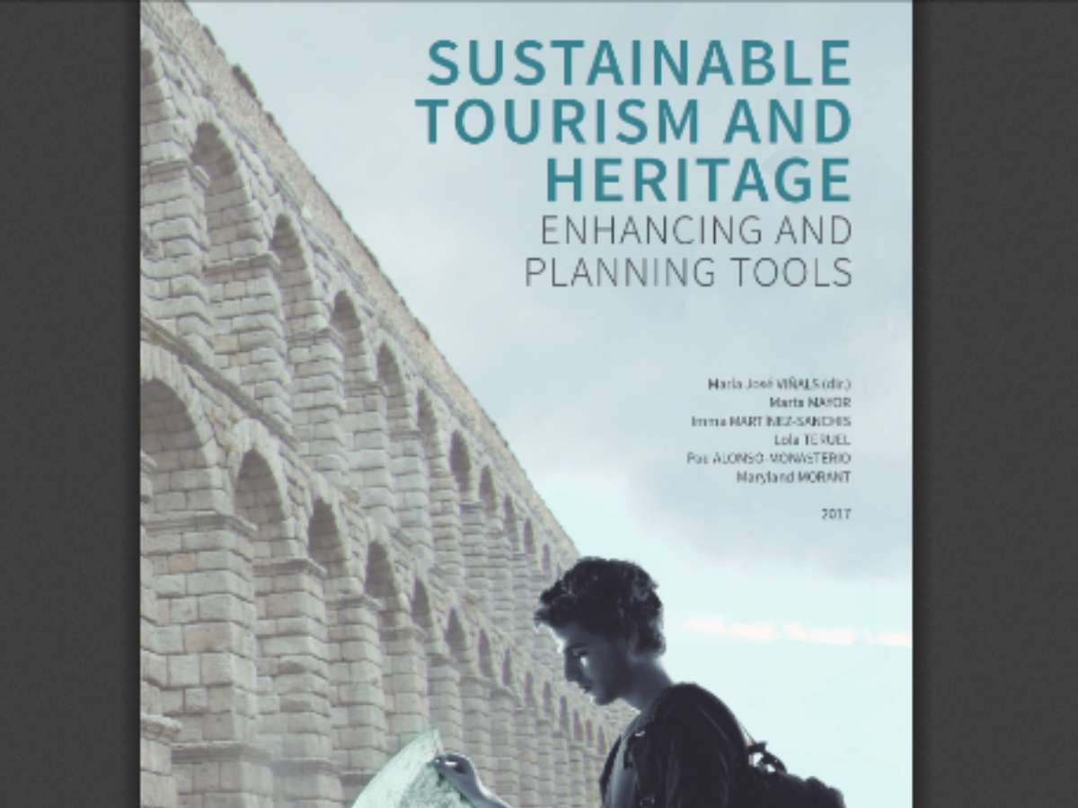 Sustainable tourism and heritage: Enhacing and plannig tools