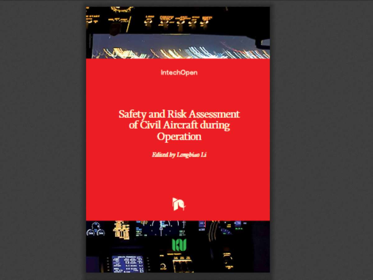 Safety and Risk Assessment of Civil Aircraft during Operation