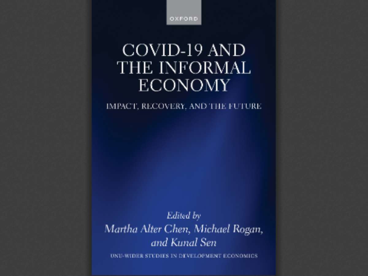 COVID-19 and the Informal Economy: Impact, Recovery, and the Future