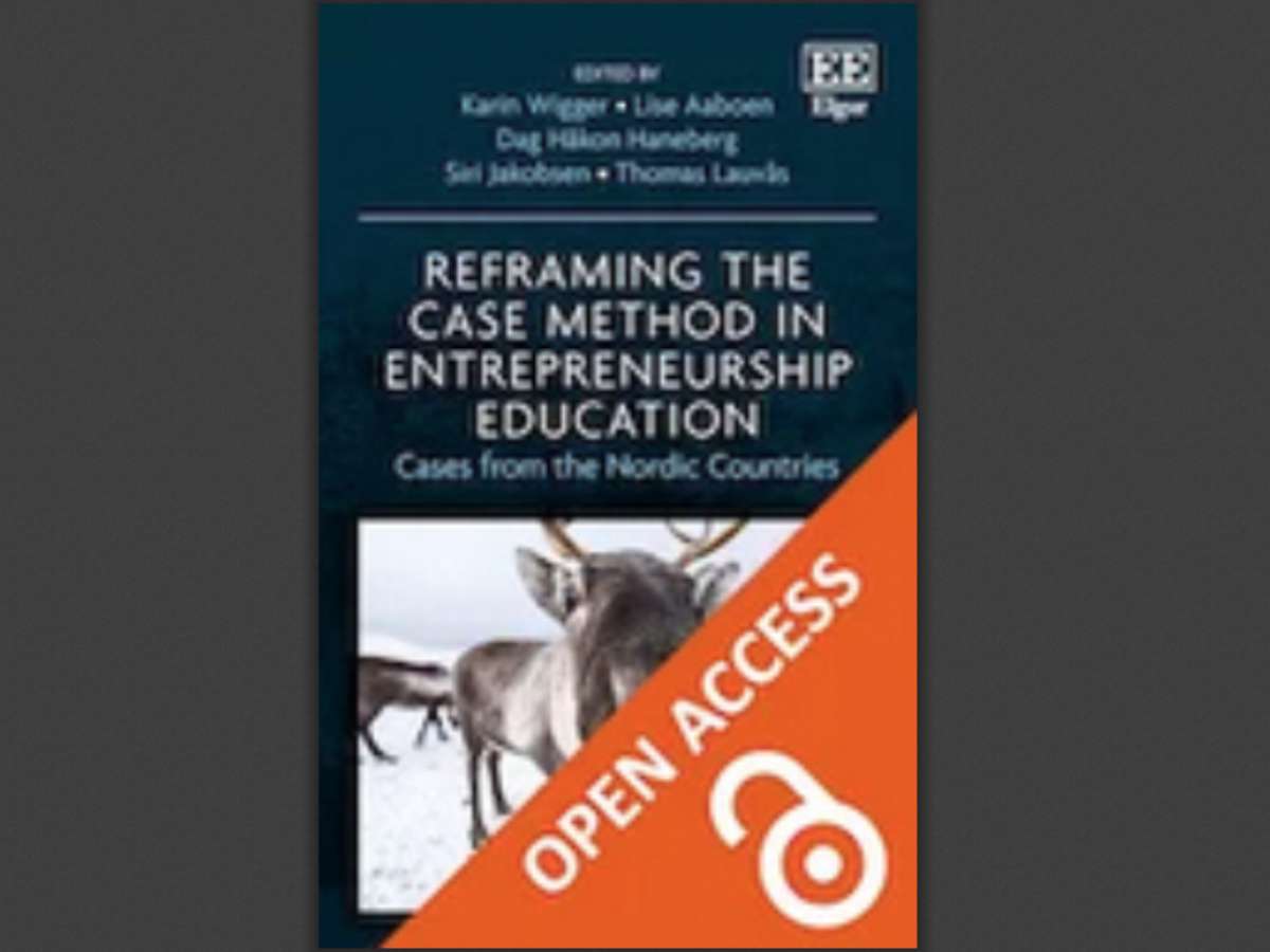 Reframing the Case Method in Entrepreneurship Education