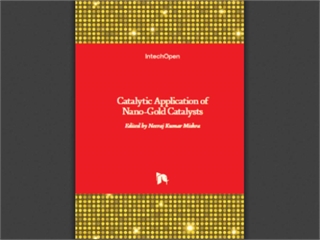 Catalytic Application of Nano-Gold Catalysts