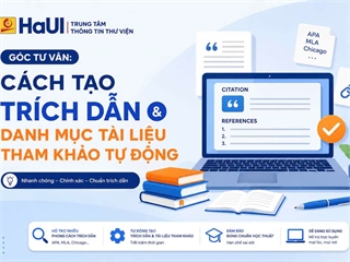 [Góc tư vấn] Đừng để tài liệu tham khảo làm bạn mất hàng giờ trước khi nộp bài.