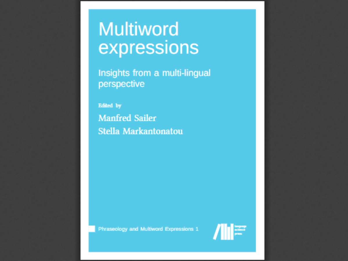 Multiword expressions: Insights from a multi-lingual perspective