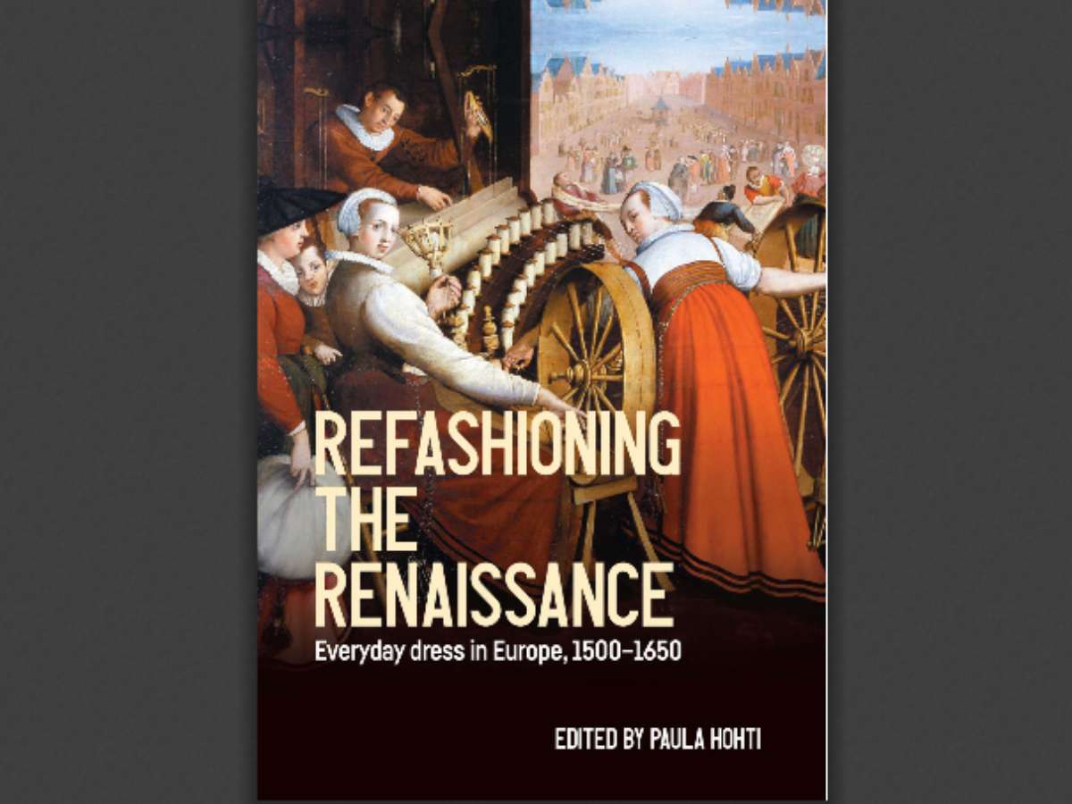 Refashioning the Renaissance