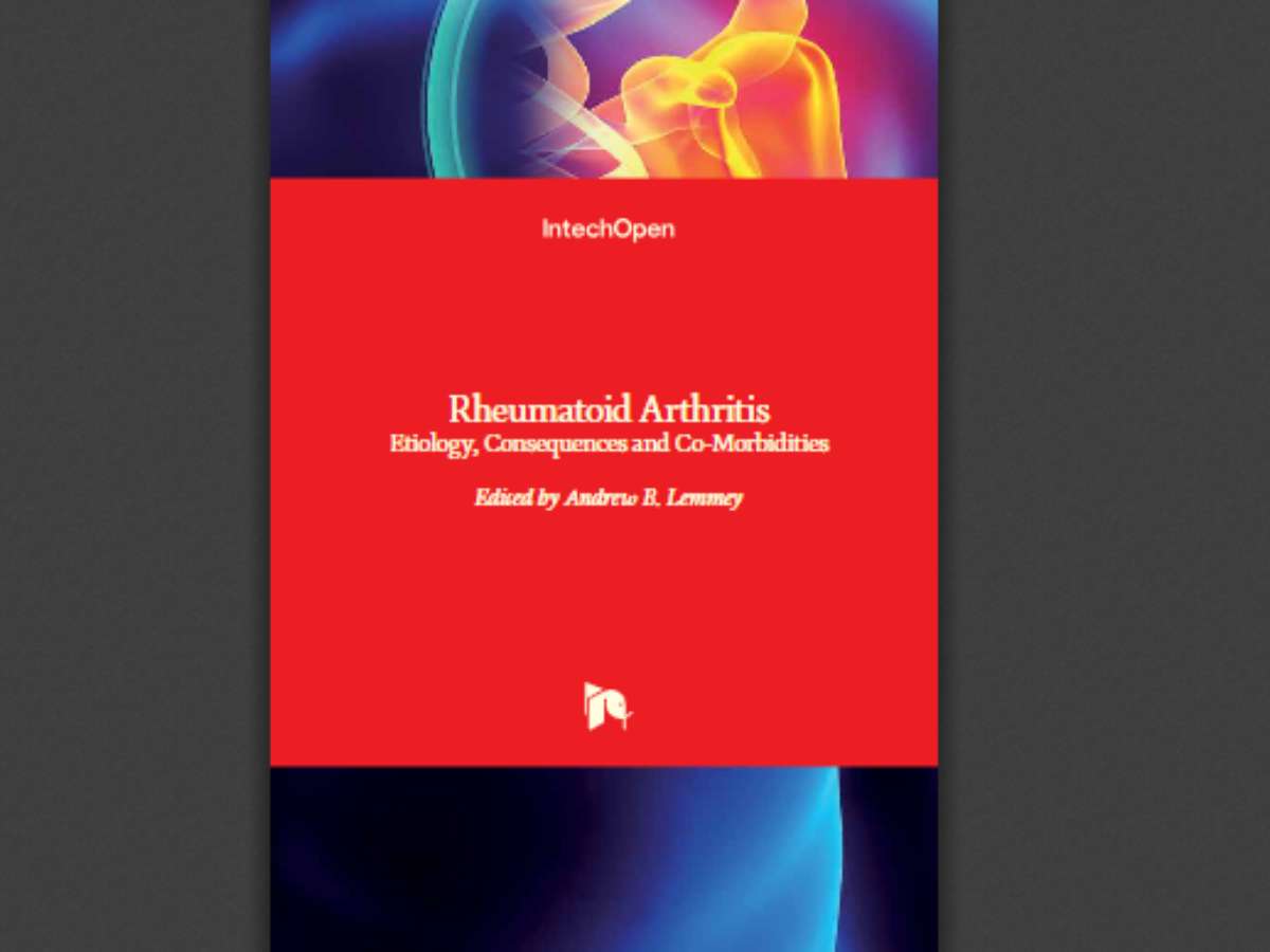 Rheumatoid Arthritis: Etiology, Consequences and Co-Morbidities