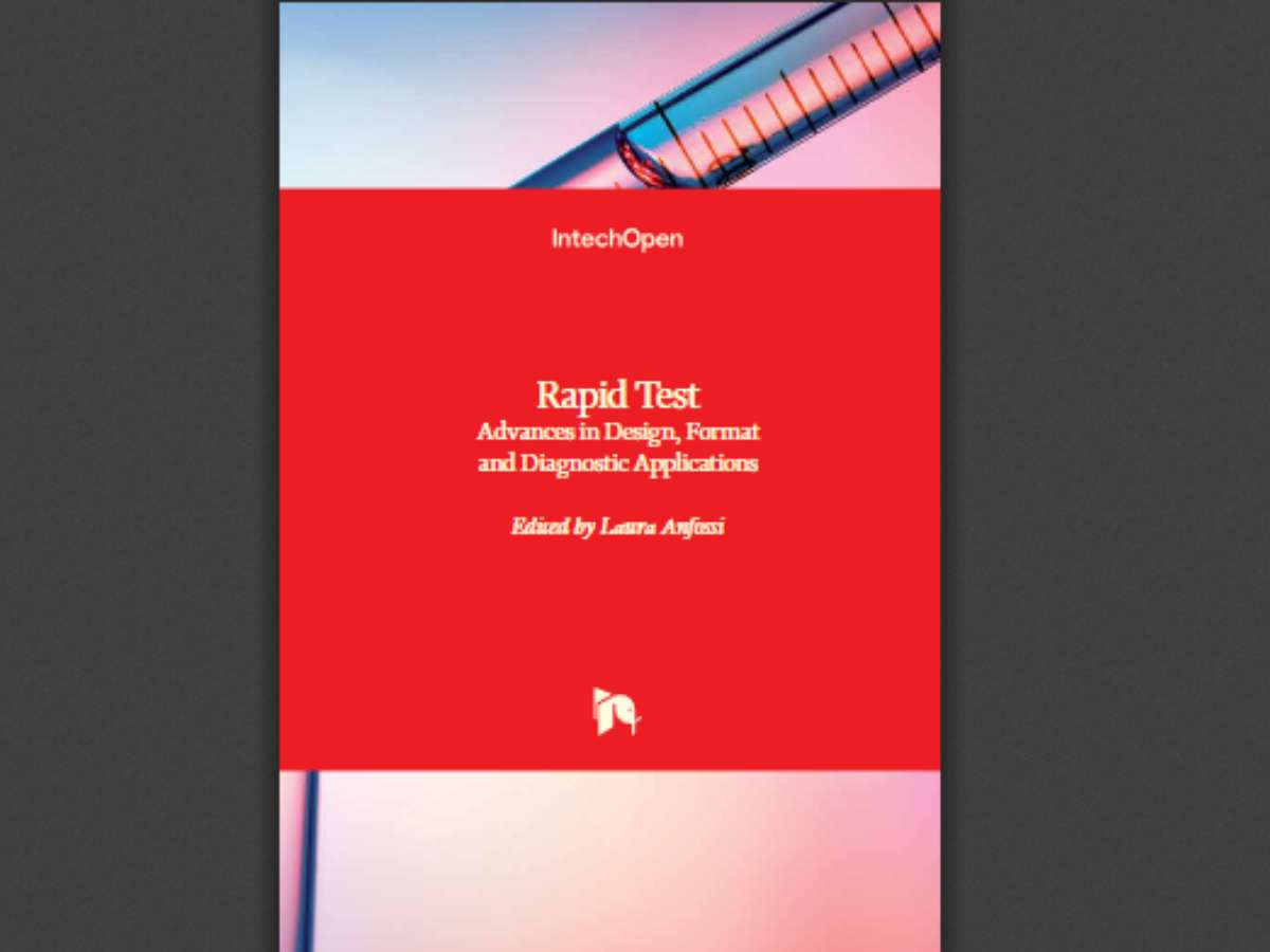 Rapid Test: Advances in Design, Format and Diagnostic Applications