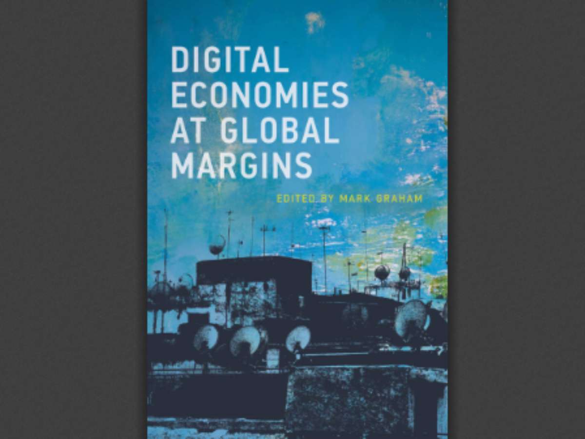 Digital Economies at Global Margins