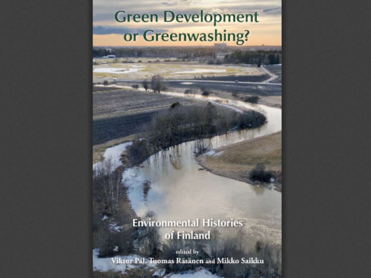 Green Development or Greenwashing? Environmental Histories of Finland