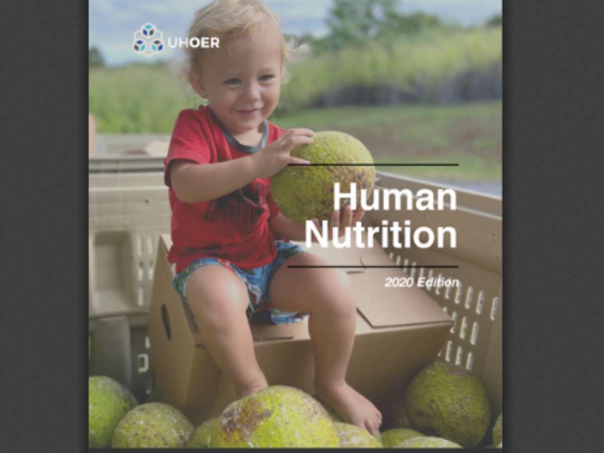 Human Nutrition: 2020 Edition