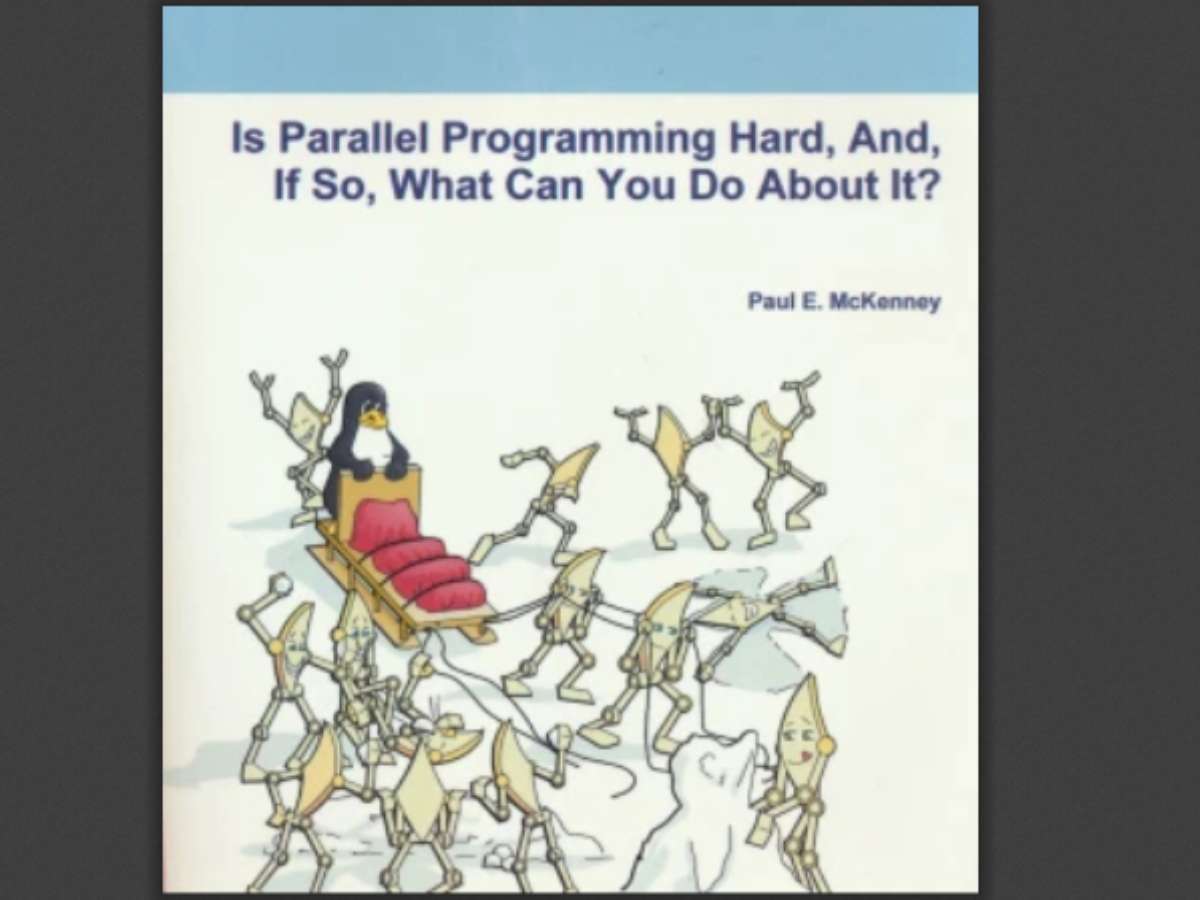 Is Parallel Programming Hard, And, If So, What Can You Do About It?, 2nd Edition