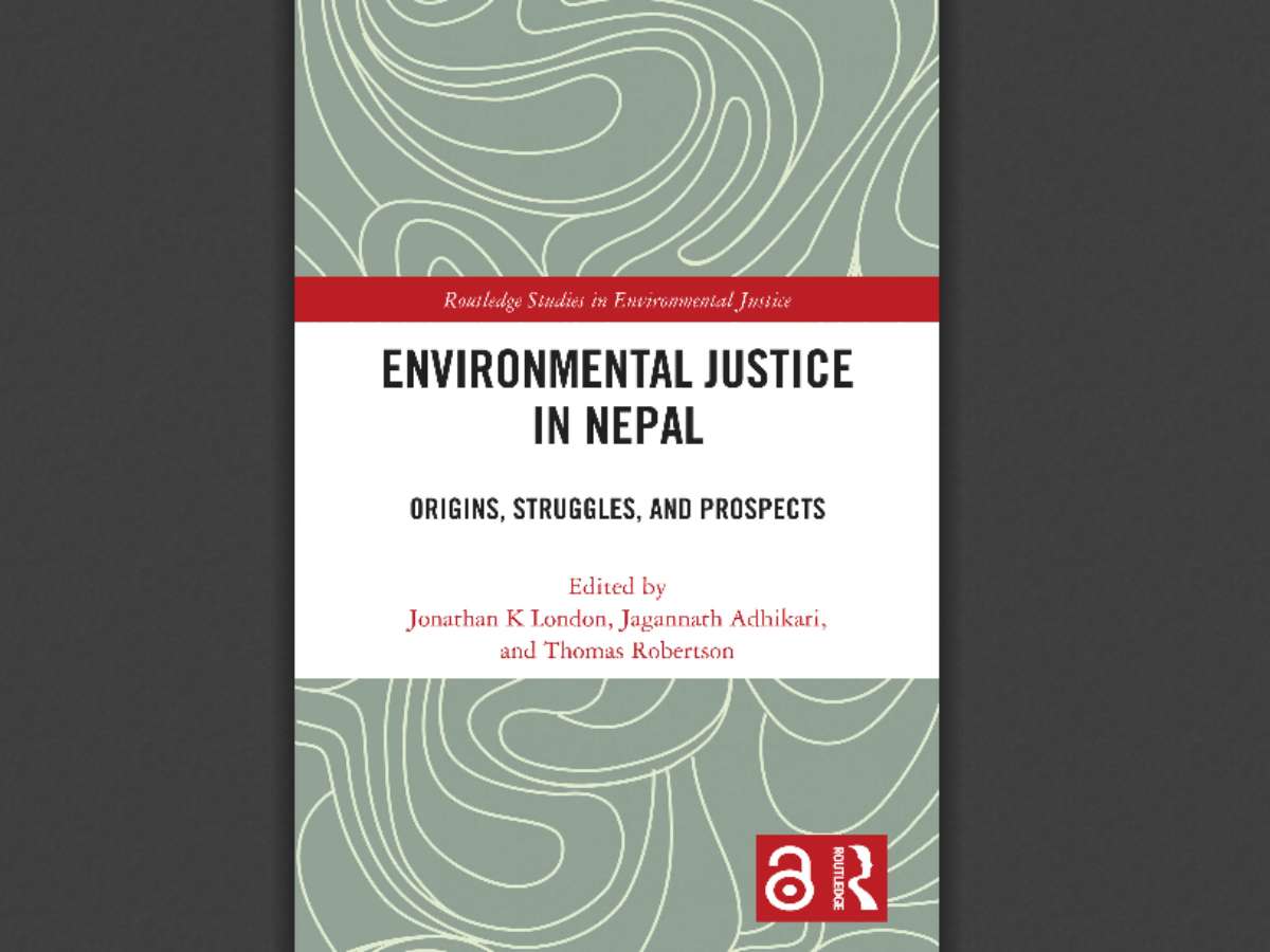 Environmental Justice in Nepal: Origins, Struggles, and Prospects