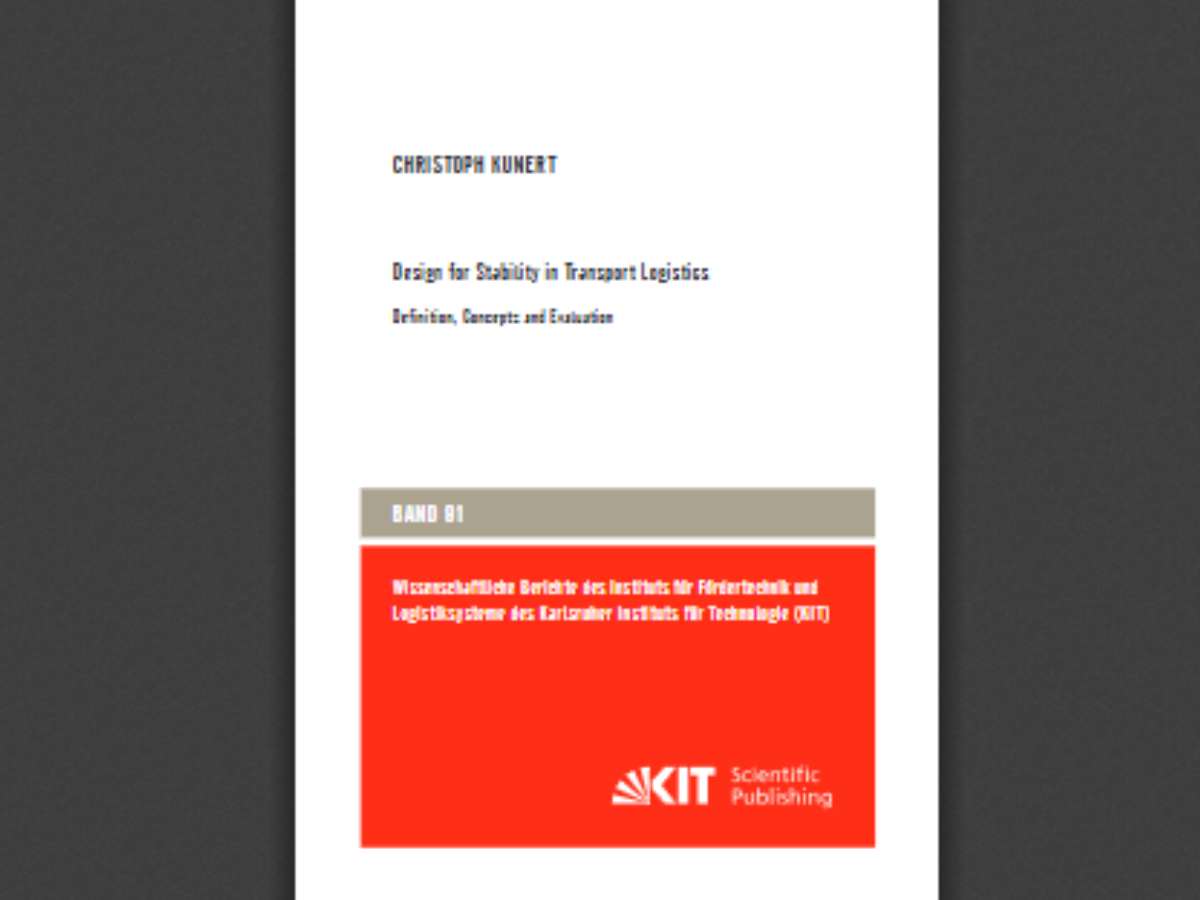 Design for Stability in Transport Logistics - Definition, Concepts and Evaluation