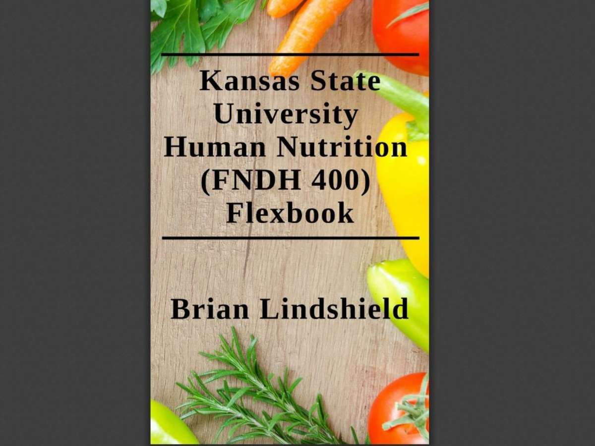Kansas State University Human Nutrition Flexbook