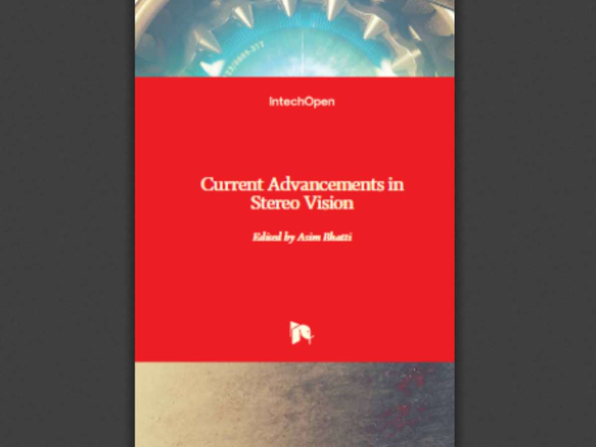 Current Advancements in Stereo Vision