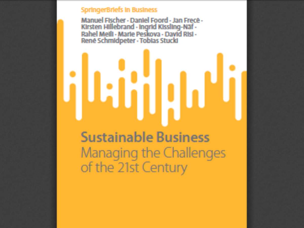 Sustainable Business: Managing the Challenges of the 21st Century