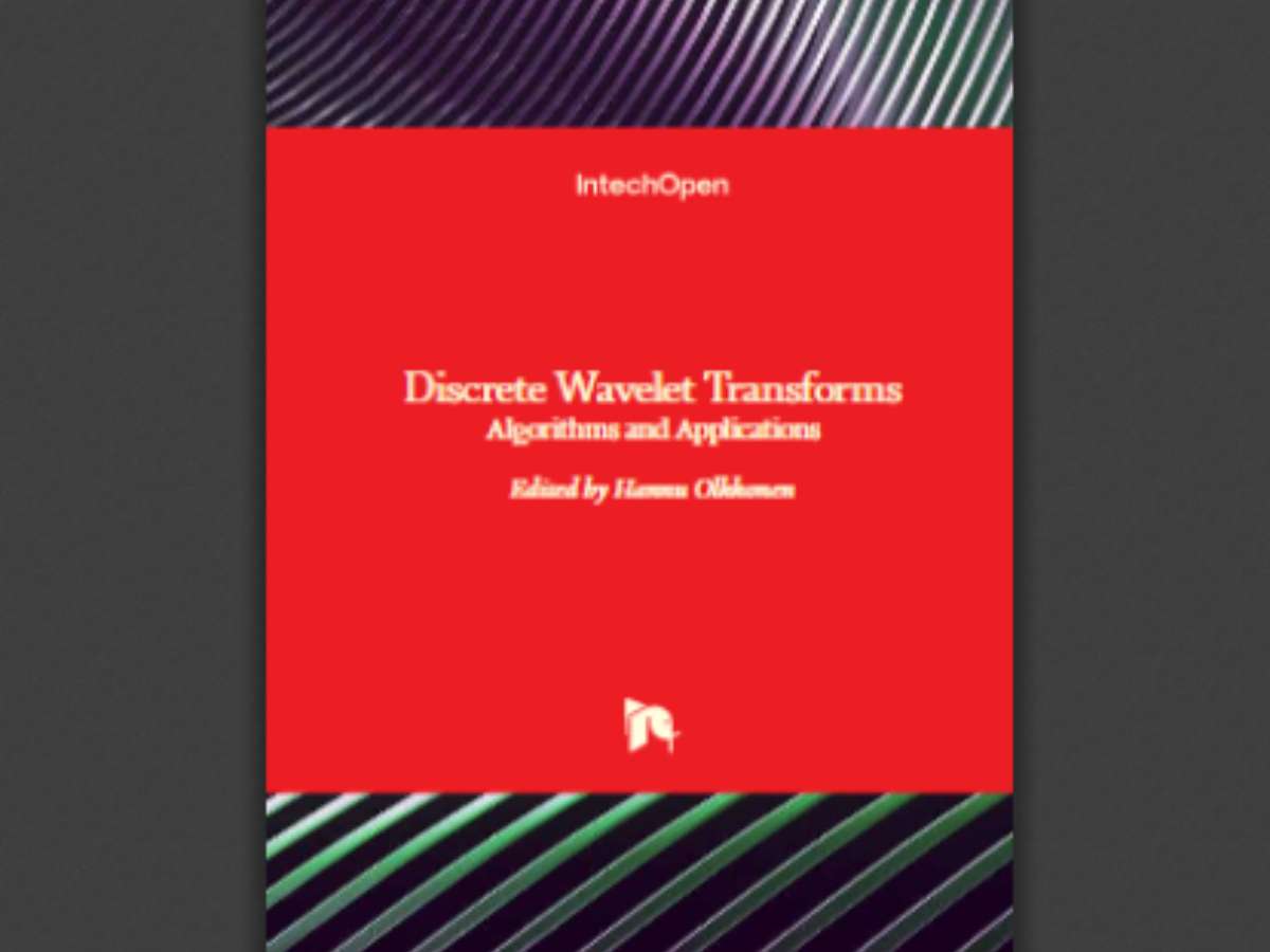 Discrete Wavelet Transforms: Algorithms and Applications