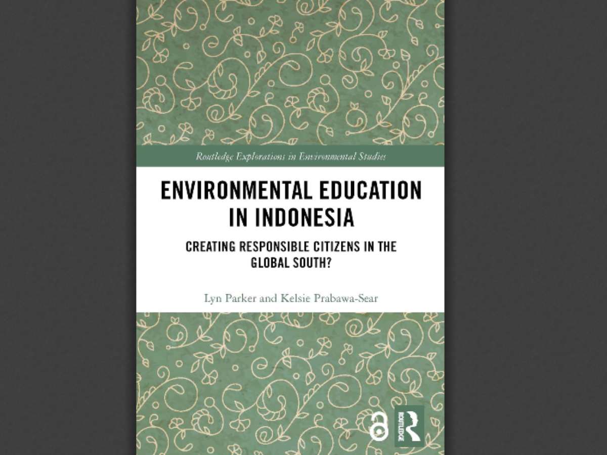 Environmental Education in Indonesia: Creating Responsible Citizens in the Global South?
