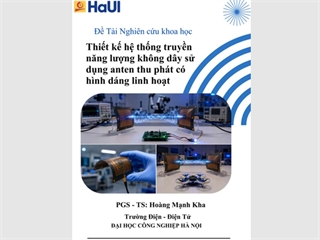 Thiết kế hệ thống truyền năng lượng không dây sử dụng anten thu phát có hình dáng linh hoạt