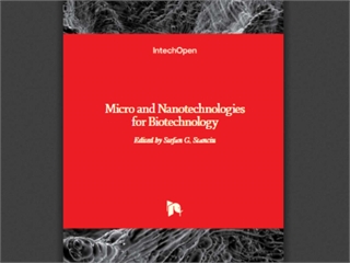 Micro and Nanotechnologies for Biotechnology