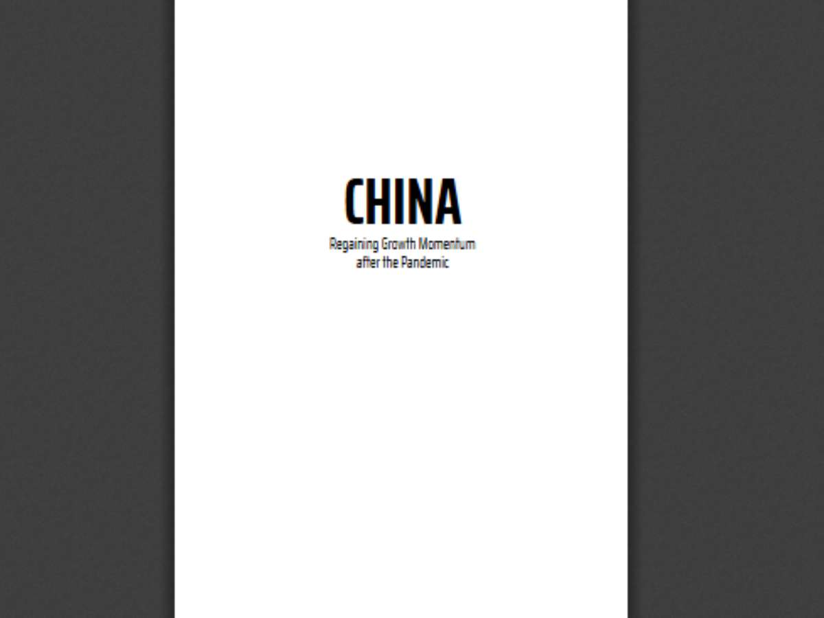 China: Regaining Growth Momentum after the Pandemic