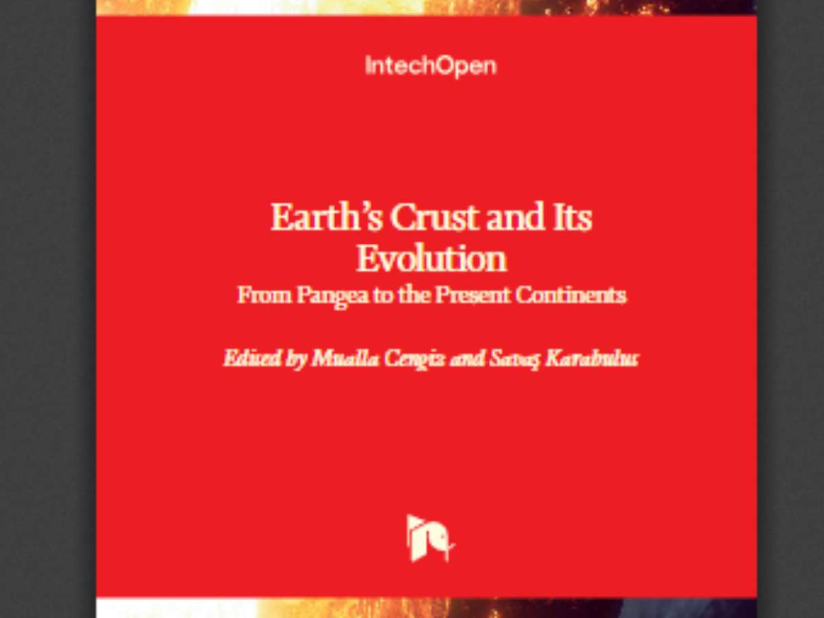 Earth’s Crust and Its Evolution: From Pangea to the Present Continents