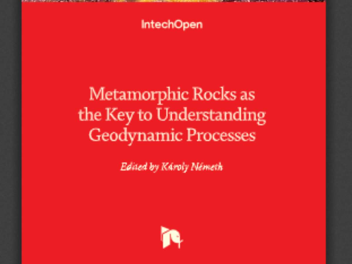 Metamorphic Rocks as the Key to Understanding Geodynamic Processes