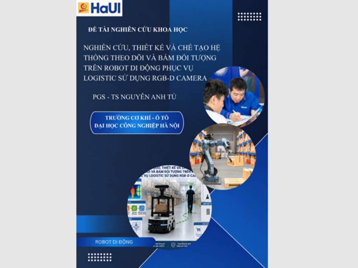 Nghiên cứu, thiết kế và chế tạo hệ thống theo dõi và bám đối tượng trên robot di động phục vụ Logistic sử dụng RGB-D Camera