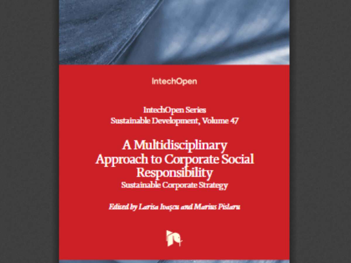 A Multidisciplinary Approach to Corporate Social Responsibility: Sustainable Corporate Strategy